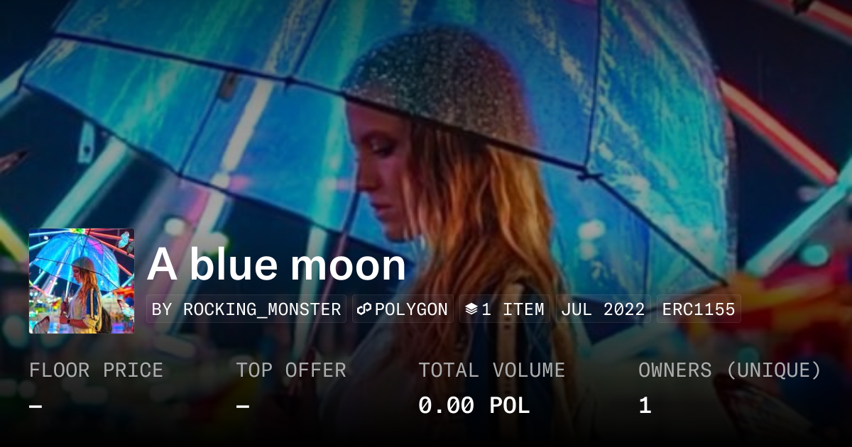 A Blue Moon Collection Opensea