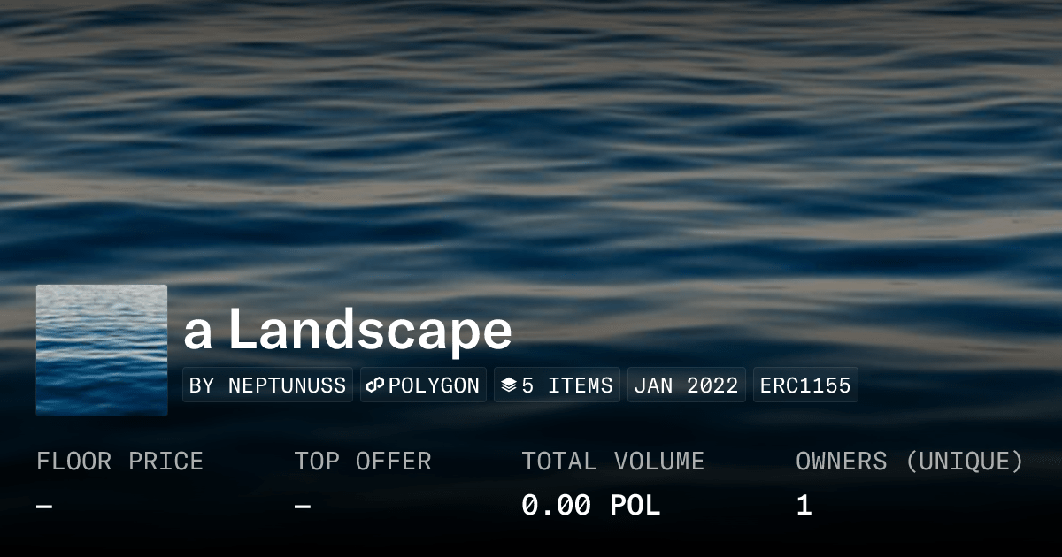 A Landscape Collection Opensea
