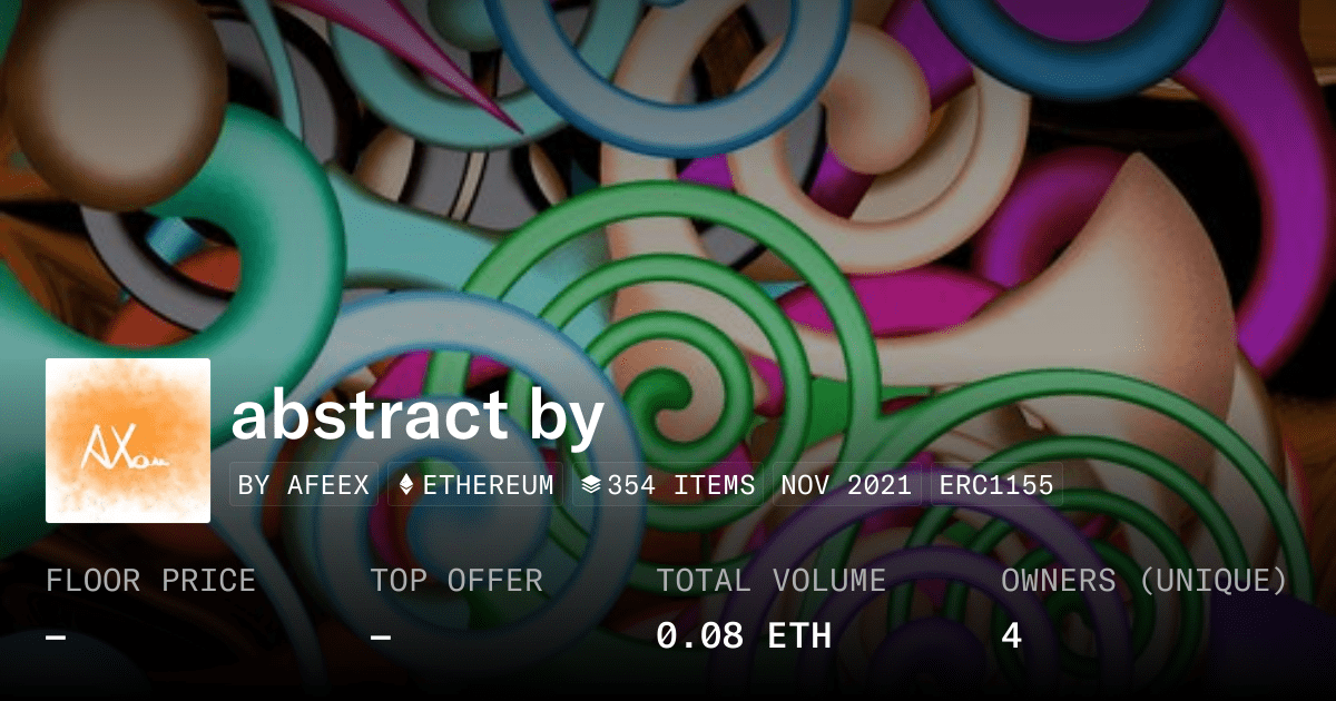Abstract By Collection Opensea
