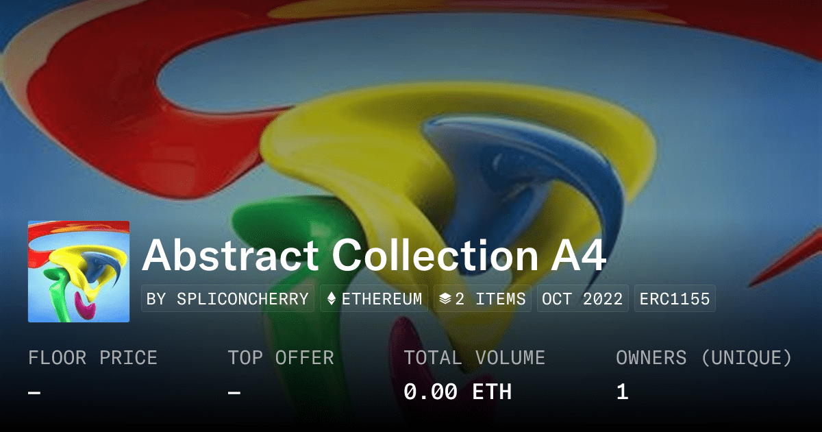 Abstract Collection A4 Collection Opensea