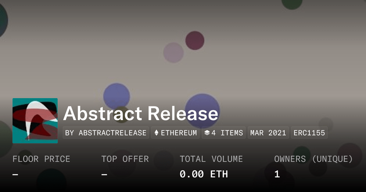 Abstract Release Collection Opensea