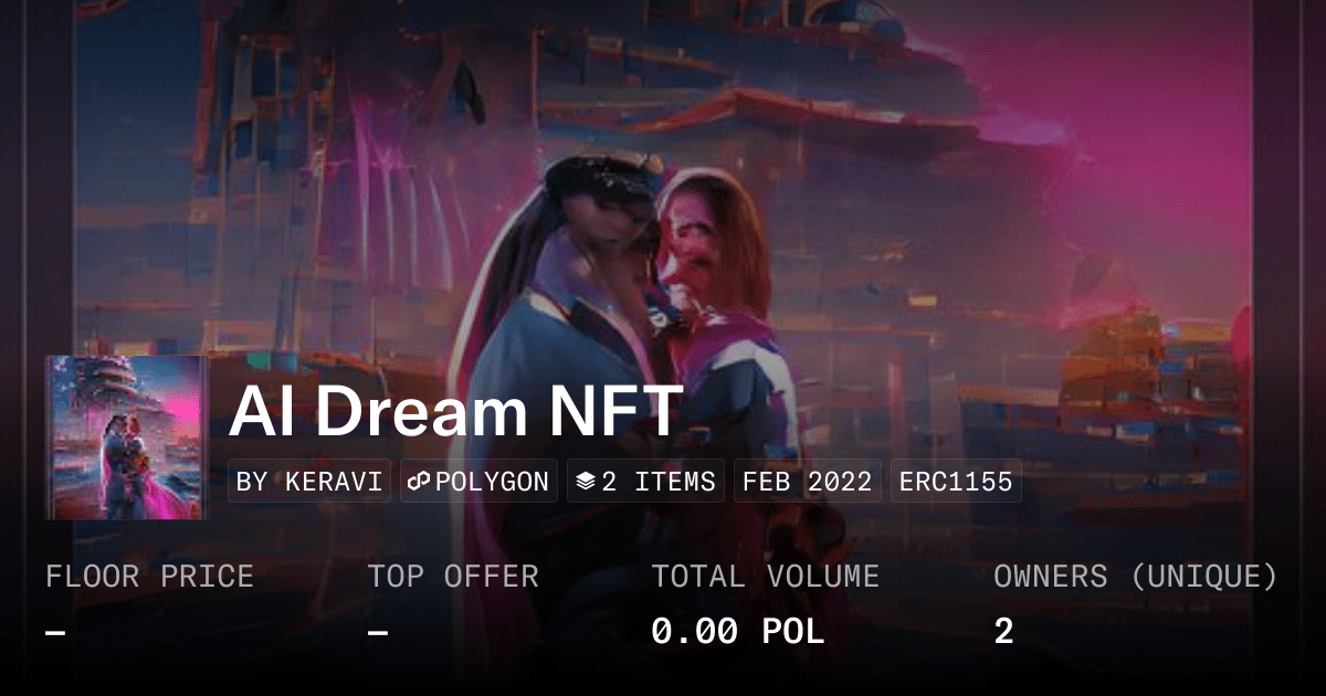 Ai Dream Nft Collection Opensea