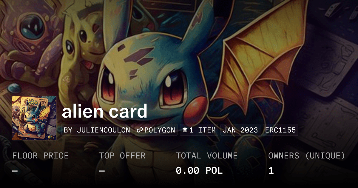 Alien Card Collection Opensea