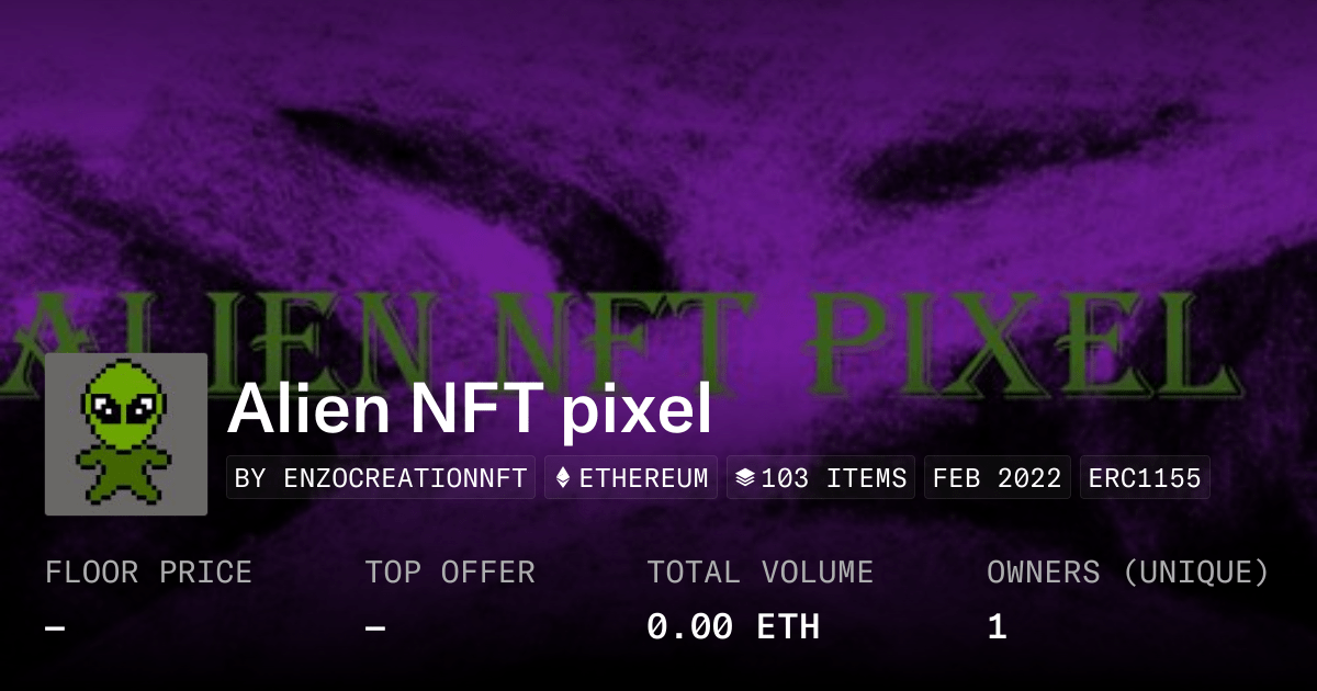 Alien Nft Pixel Collection Opensea