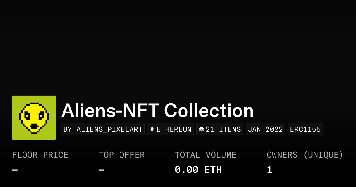 Aliens Nft Collection Collection Opensea
