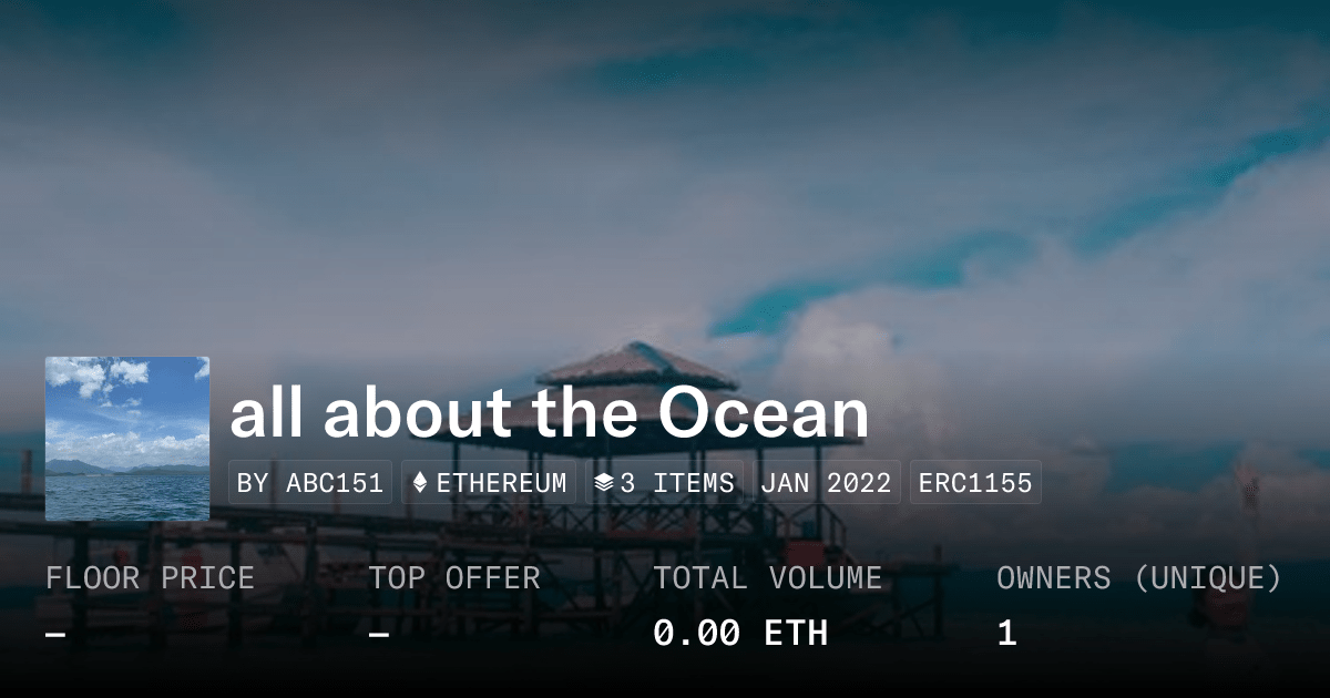 All About The Ocean Collection Opensea