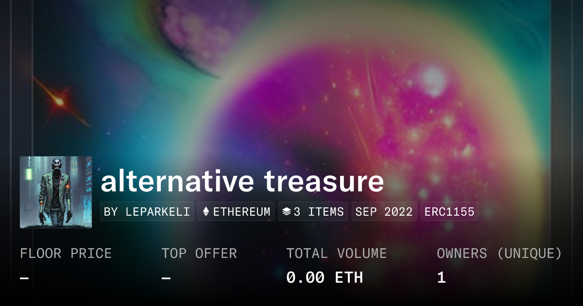Alternative Treasure - Collection | OpenSea