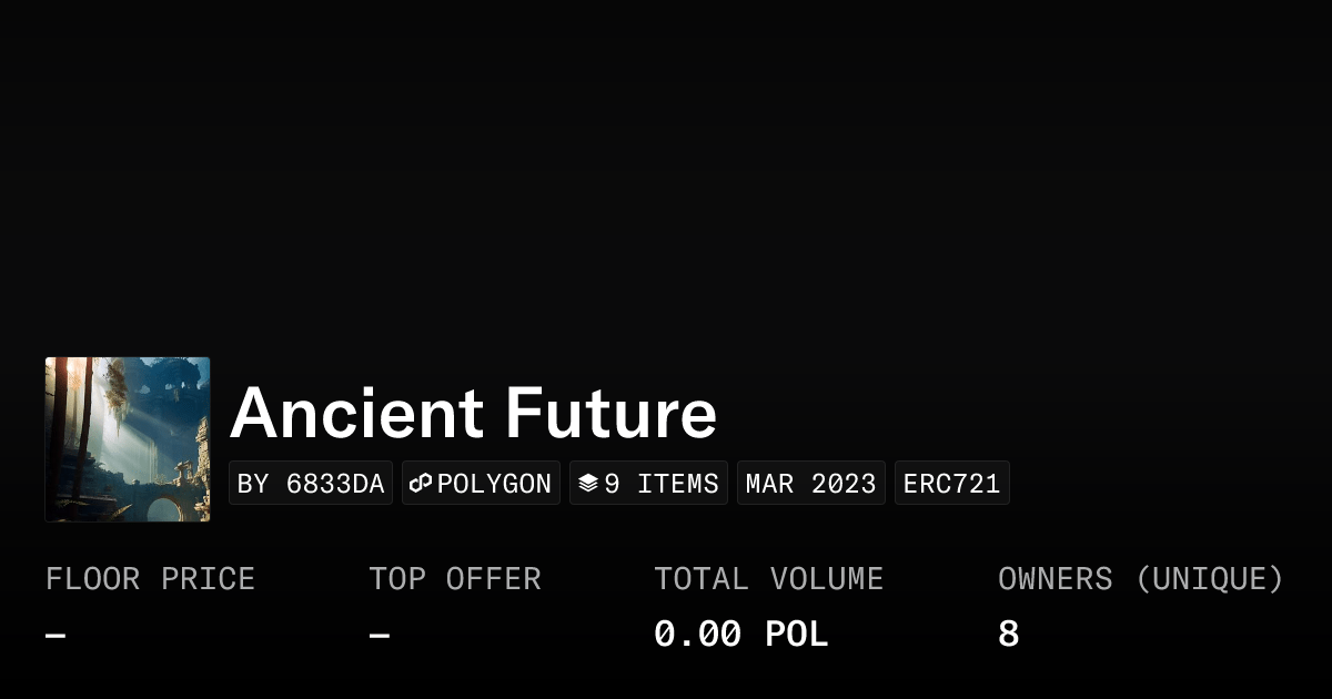 Ancient Future Collection Opensea