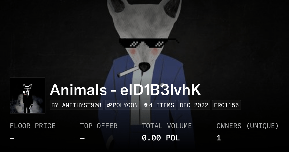 Animals Eid1b3lvhk Collection Opensea