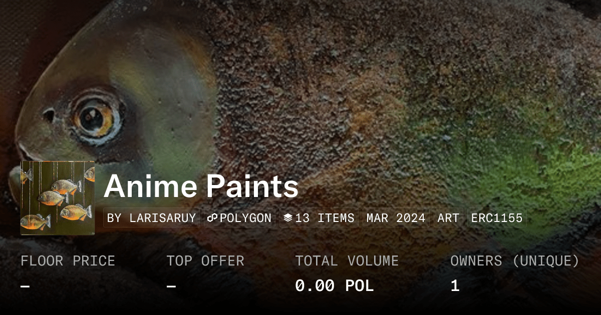 Anime Paints Collection Opensea