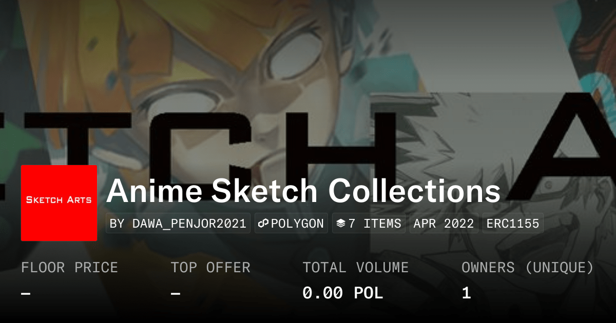 Anime Sketch Collections Collection Opensea
