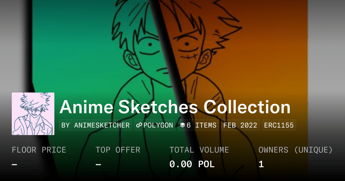 Anime Sketches Collection Collection Opensea