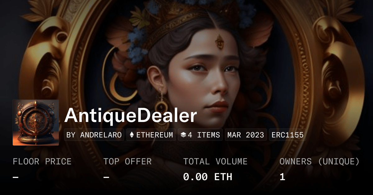 Antiquedealer Collection Opensea