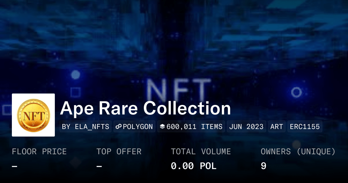 Ape Rare Collection Collection Opensea