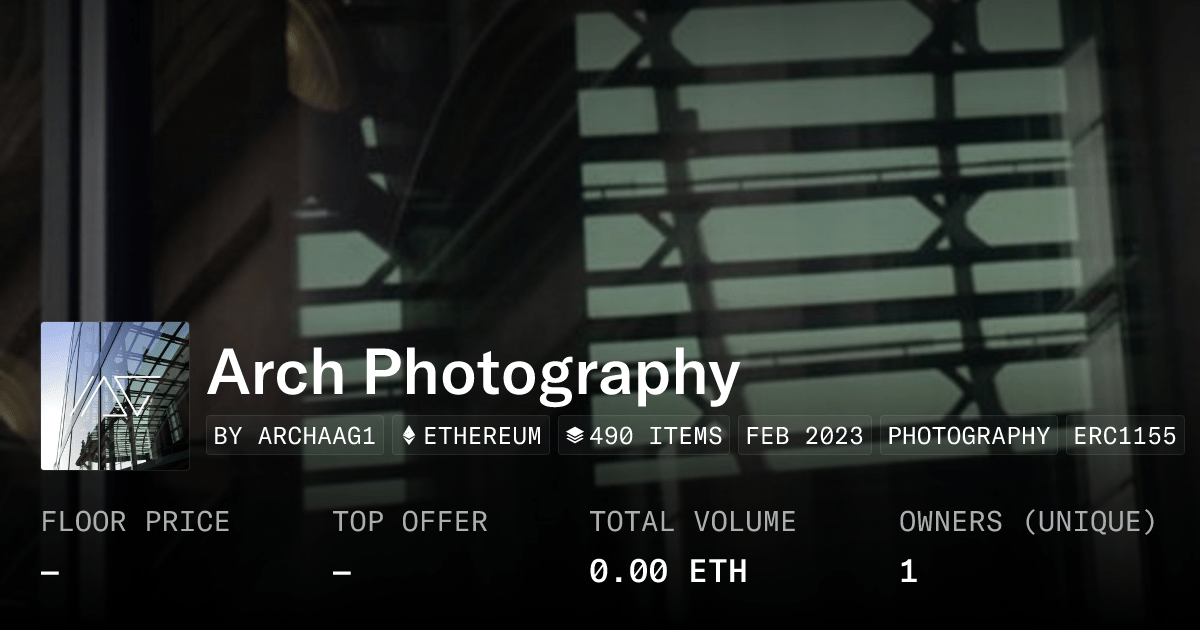 Arch Photography Collection Opensea