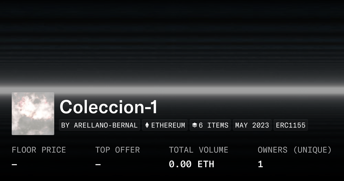 Coleccion 1 Collection Opensea