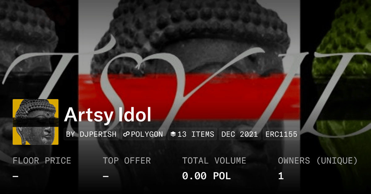 Artsy Idol Collection Opensea