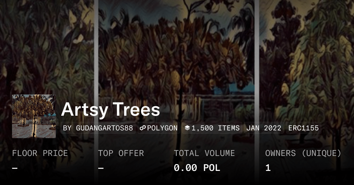 Artsy Trees Collection Opensea