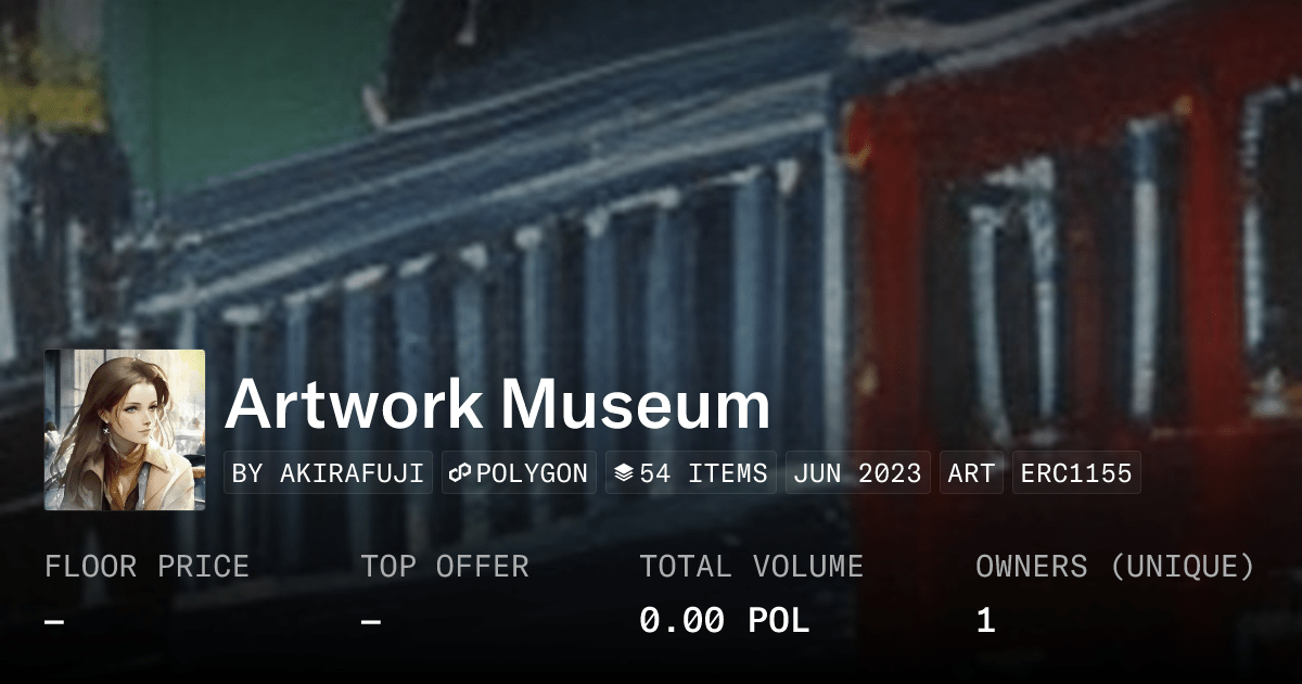 Artwork Museum Collection Opensea