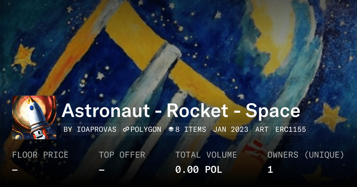 Astronaut Rocket Space Collection Opensea