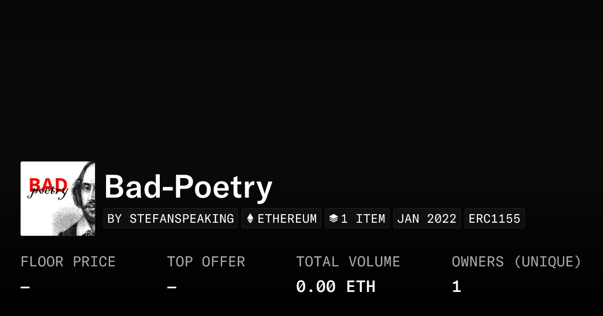 Bad Poetry Collection Opensea