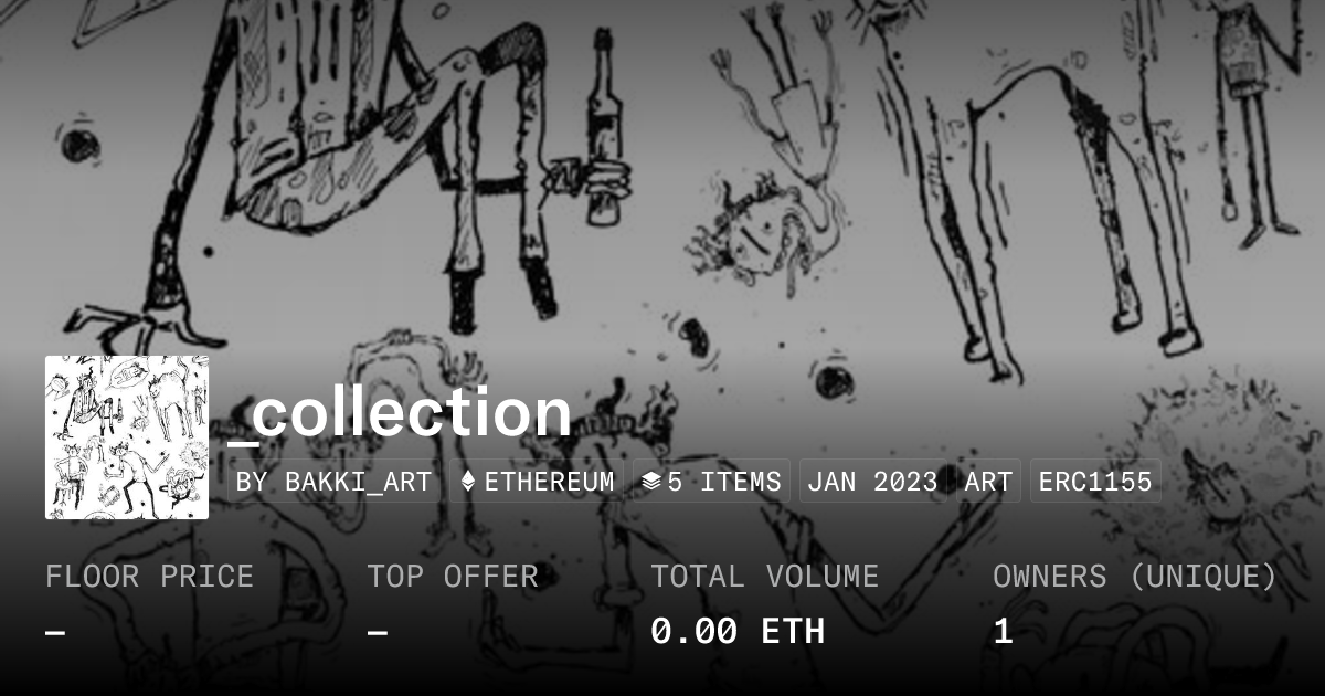 _collection - Collection | OpenSea