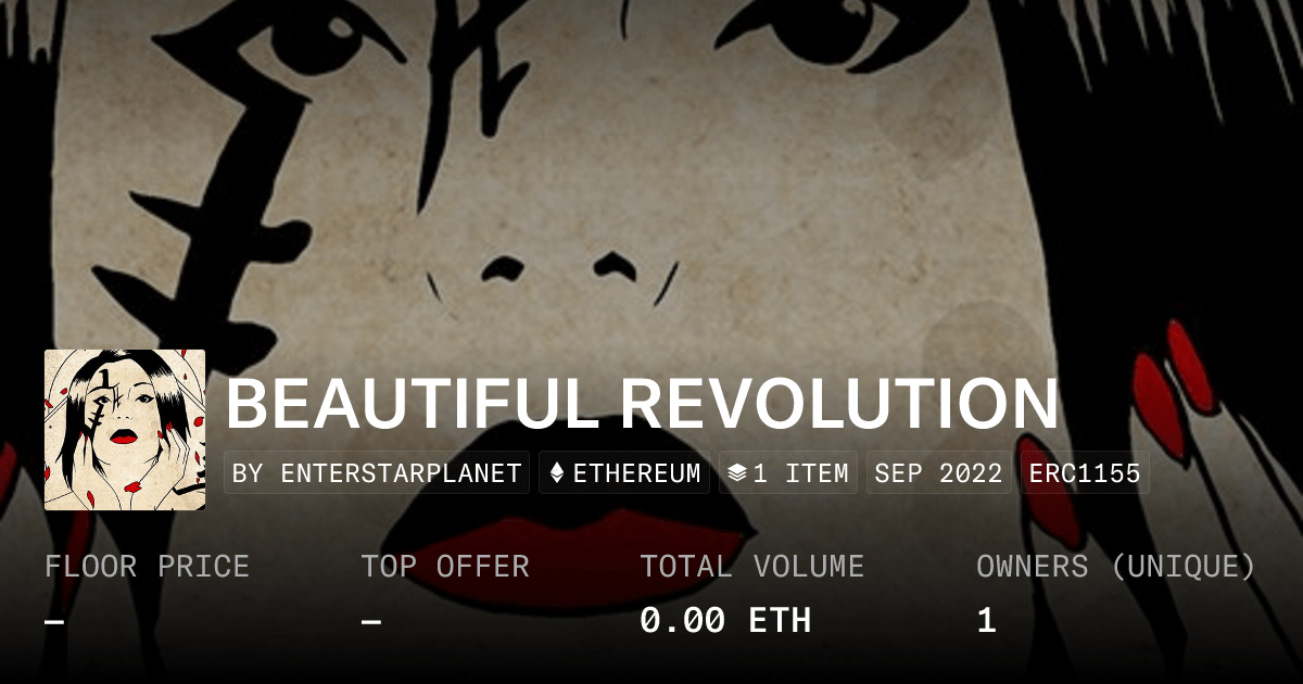 Beautiful Revolution Collection Opensea