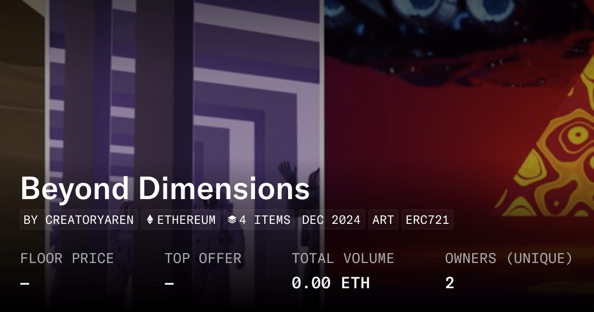 Beyond Dimensions Collection Opensea