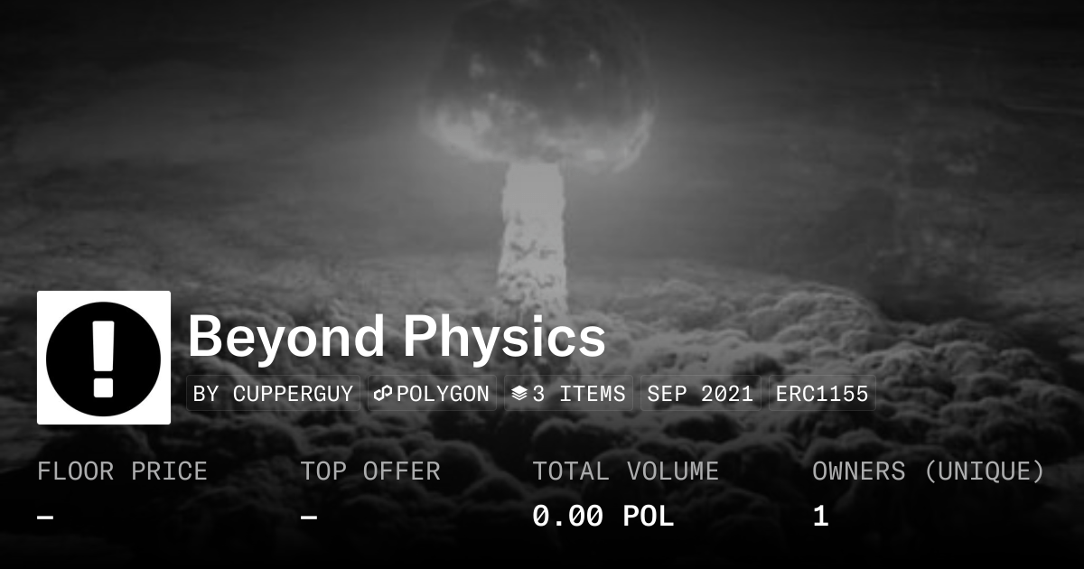 Beyond Physics Collection Opensea