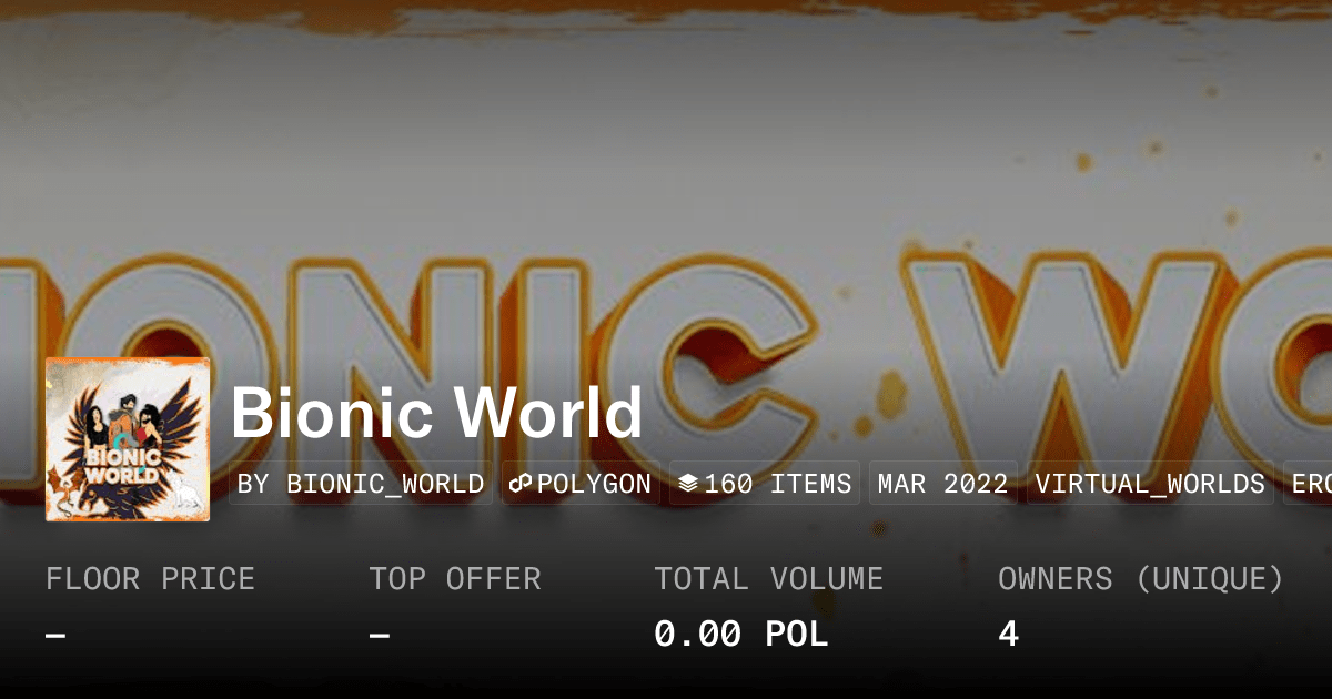 Bionic World Collection Opensea