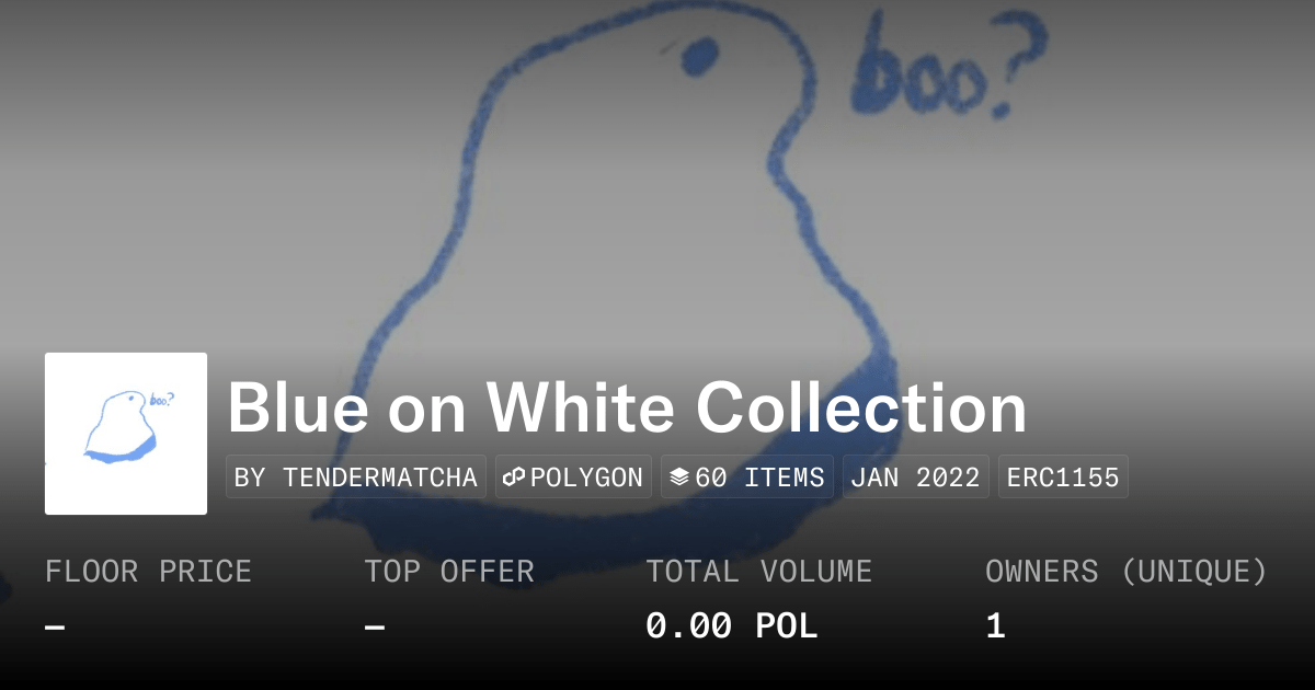 Blue On White Collection Collection Opensea