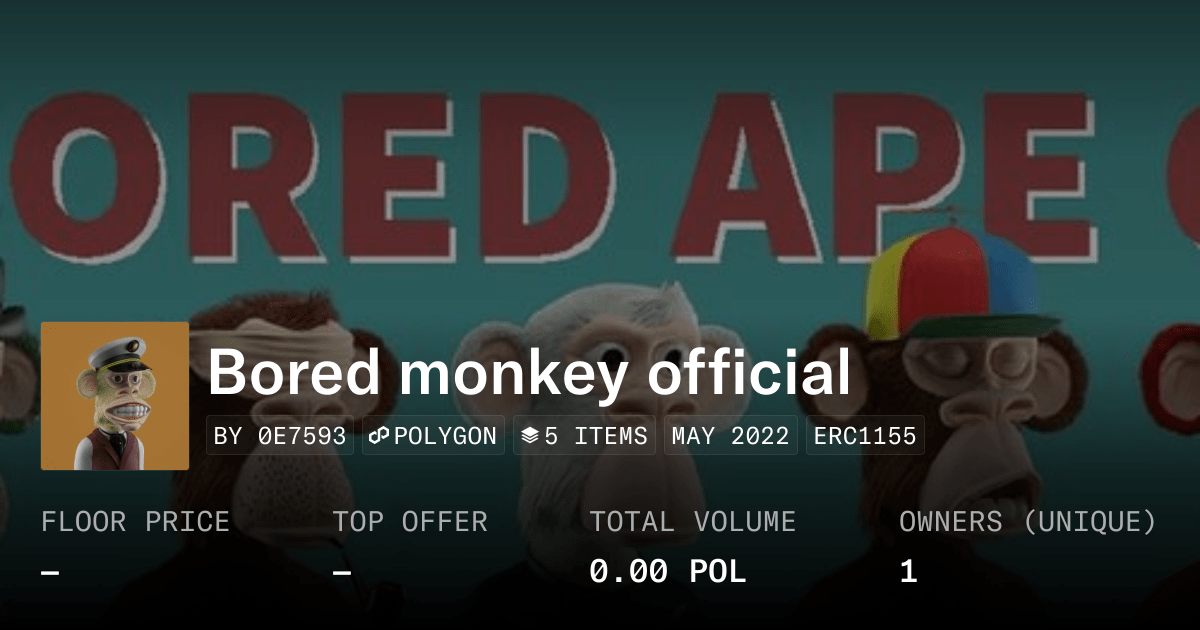 Bored Monkey Official Collection Opensea