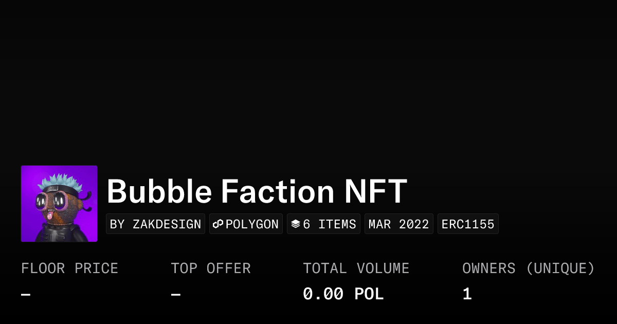 Bubble Faction Nft Collection Opensea