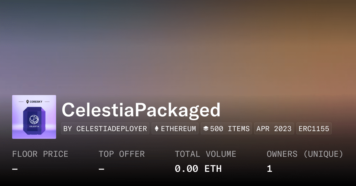 Celestiapackaged Collection Opensea