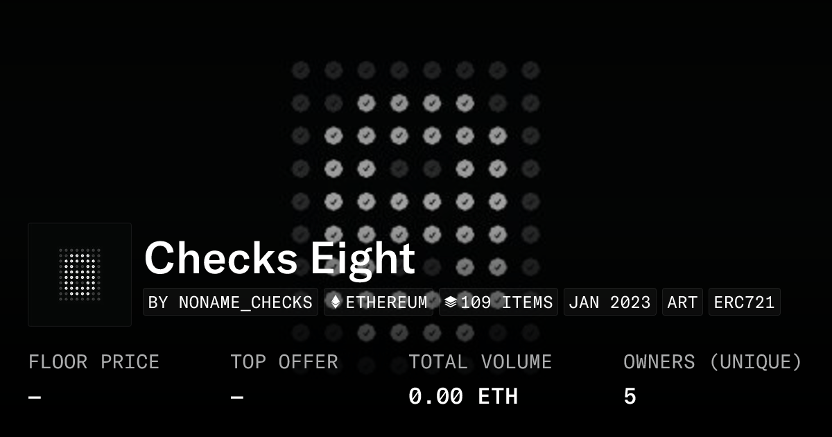 Checks Eight Collection Opensea