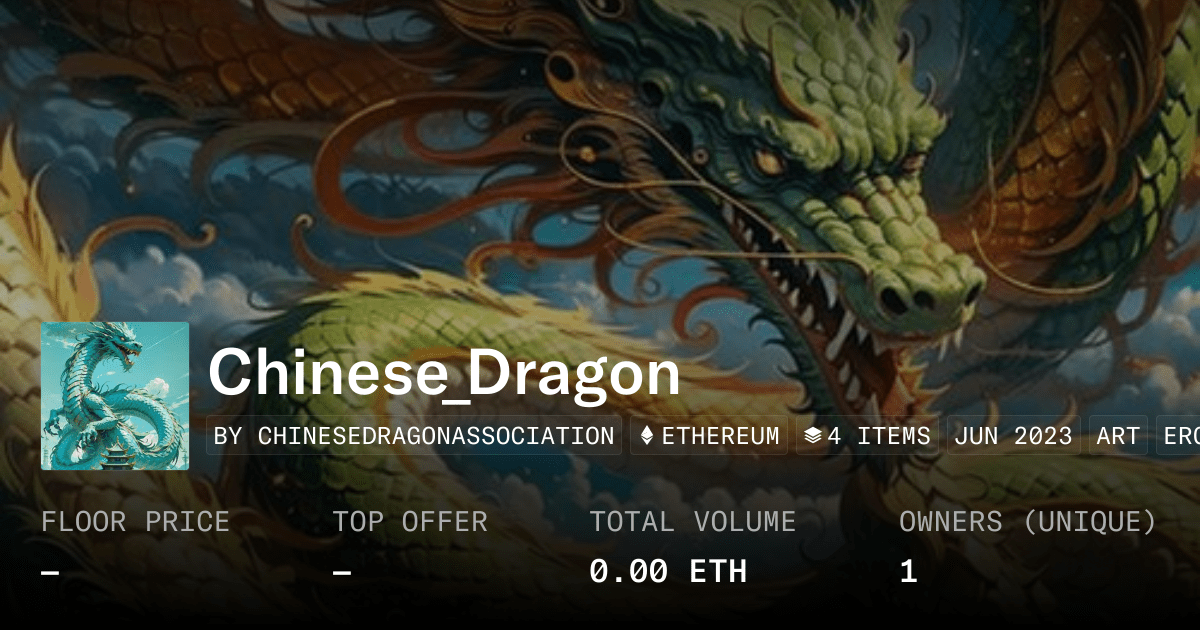 Chinese Dragon Collection Opensea