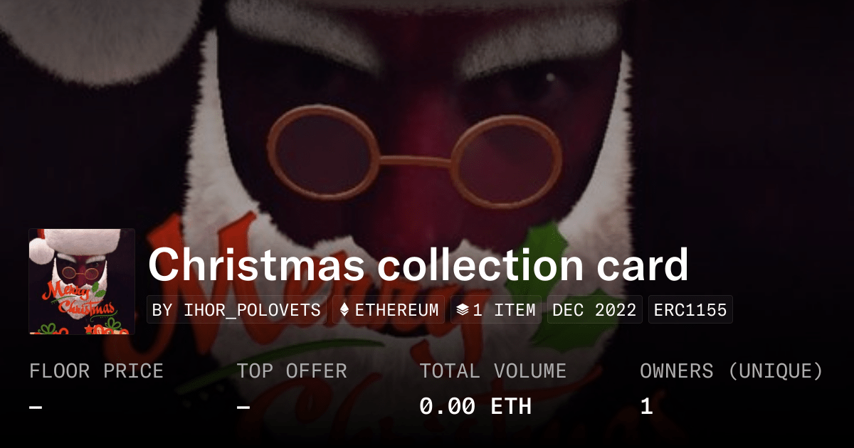 Christmas Collection Card Collection Opensea
