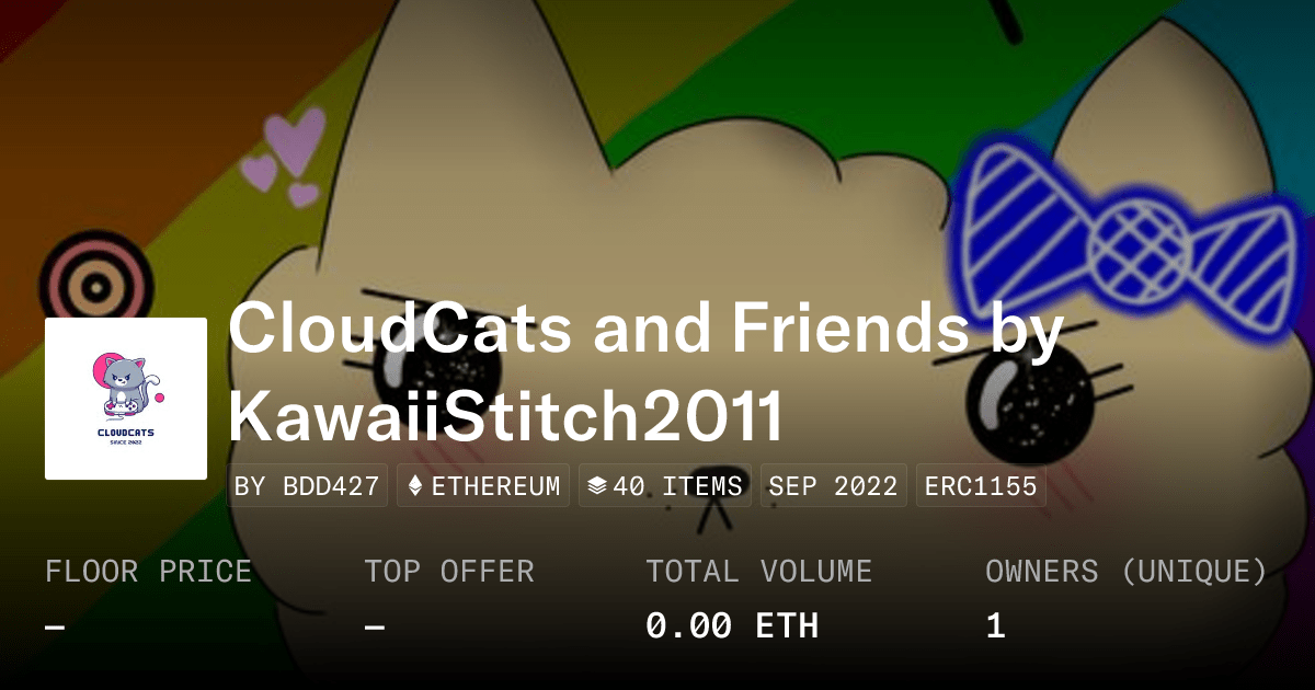 Cloudcats And Friends By Kawaiistitch2011 Collection Opensea