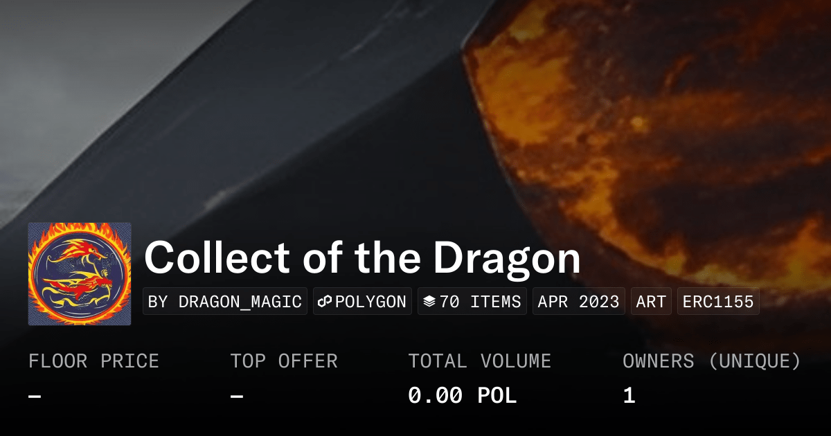 Collect Of The Dragon Collection Opensea