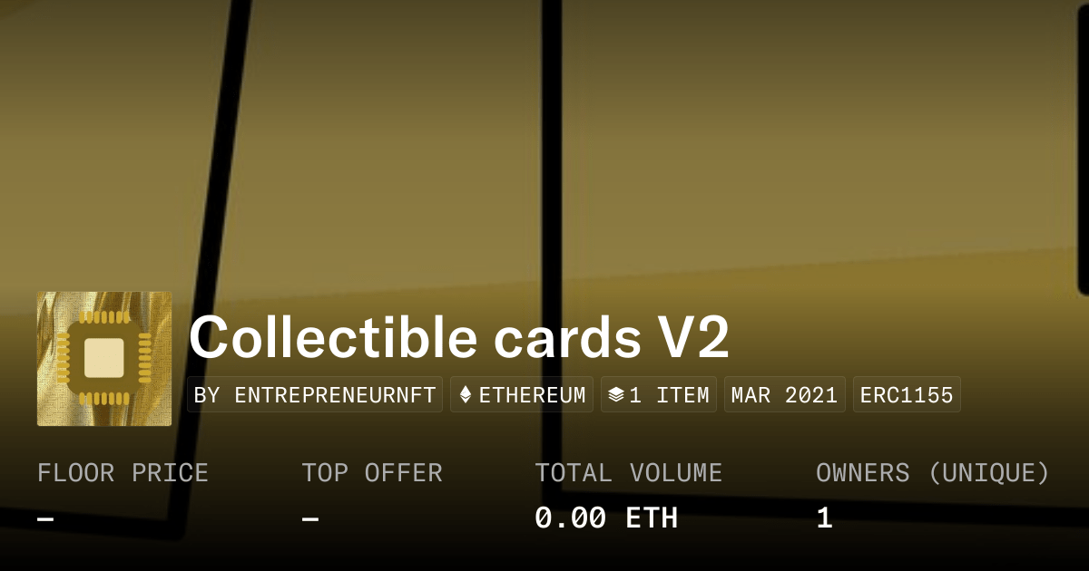 Collectible Cards V2 Collection Opensea