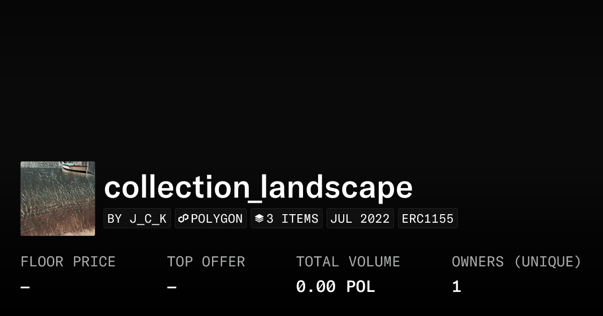 Collection Landscape Collection Opensea