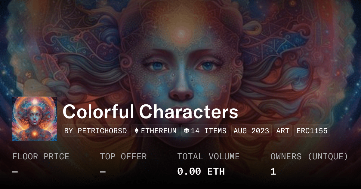 Colorful Characters Collection Opensea