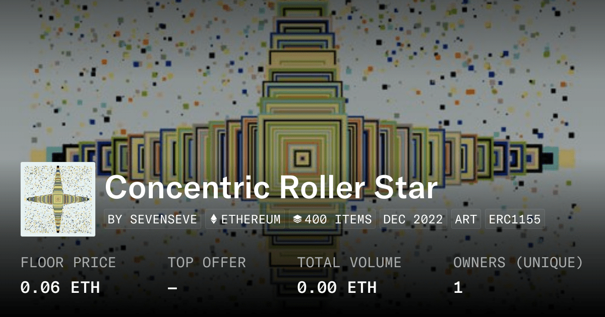 Concentric Roller Star Collection Opensea