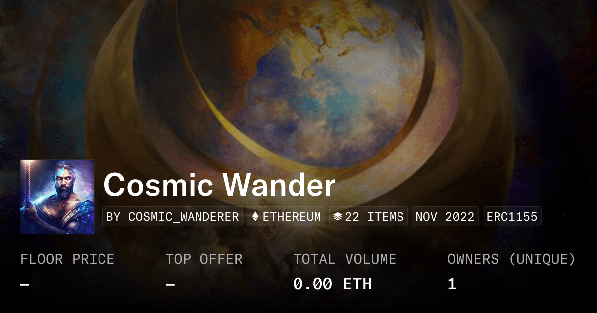 Cosmic Wander Collection Opensea