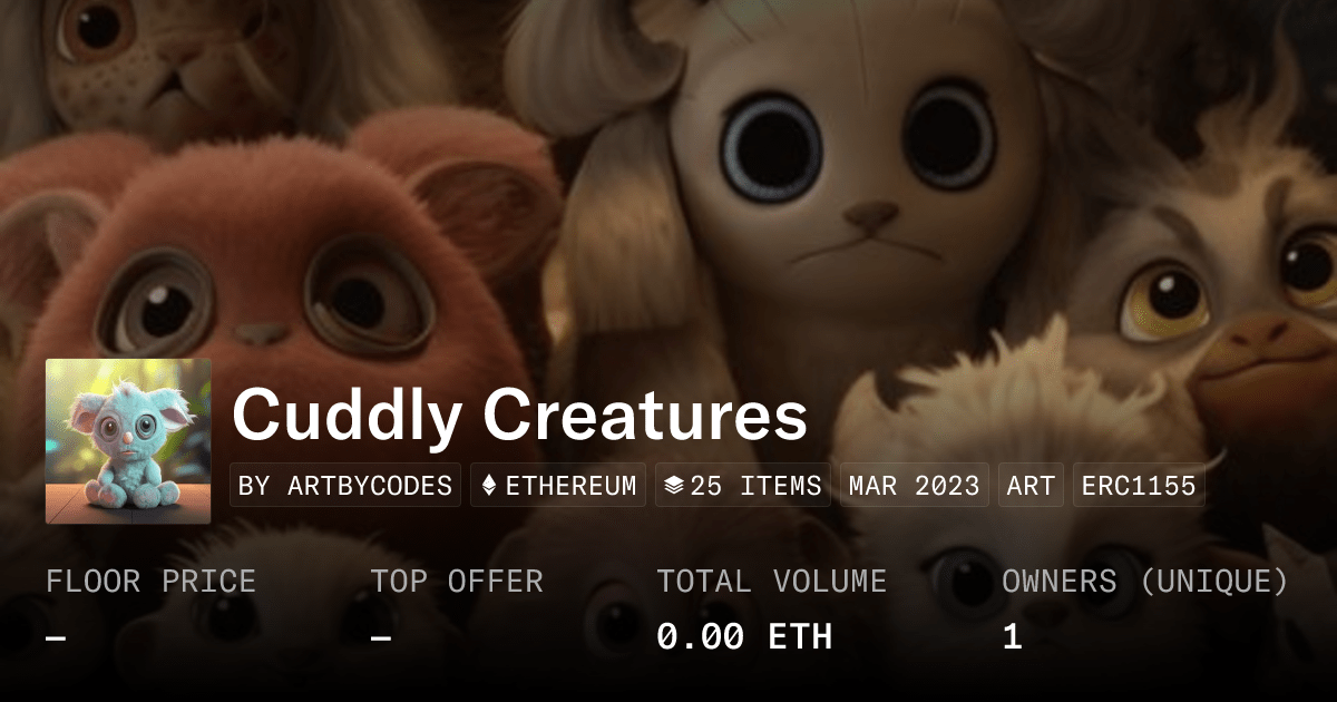 Cuddly Creatures Collection Opensea