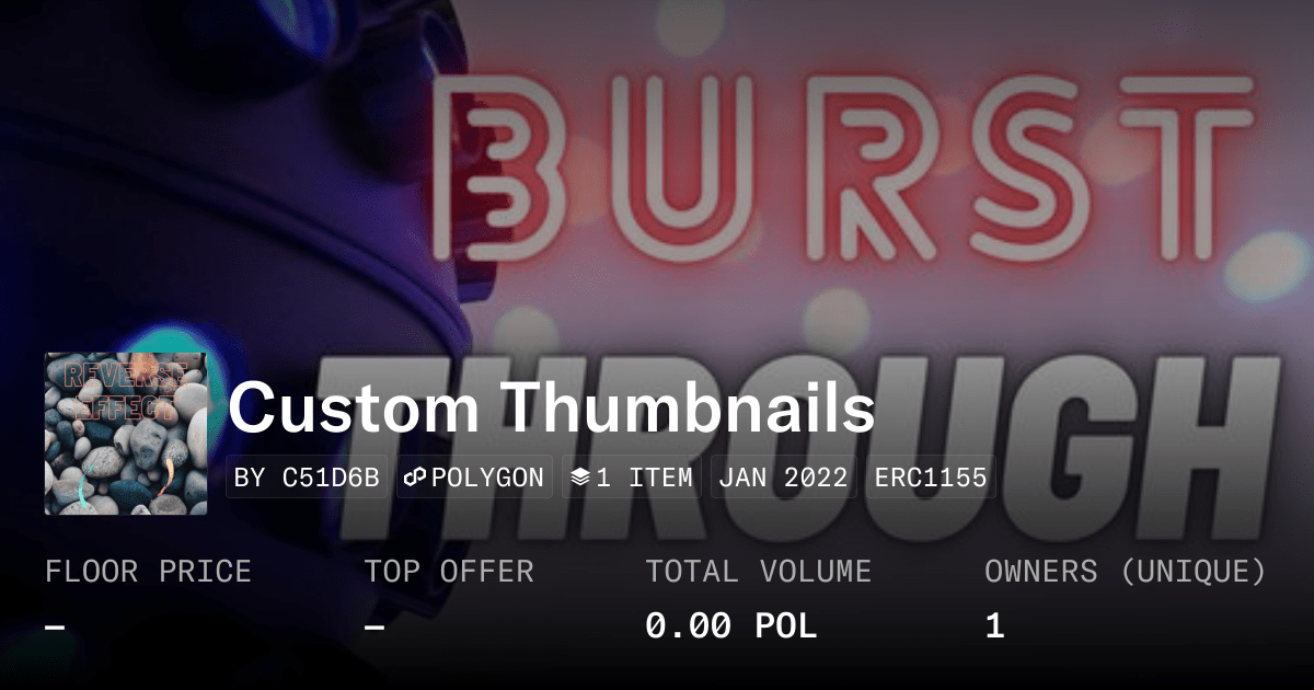 Custom Thumbnails Collection Opensea
