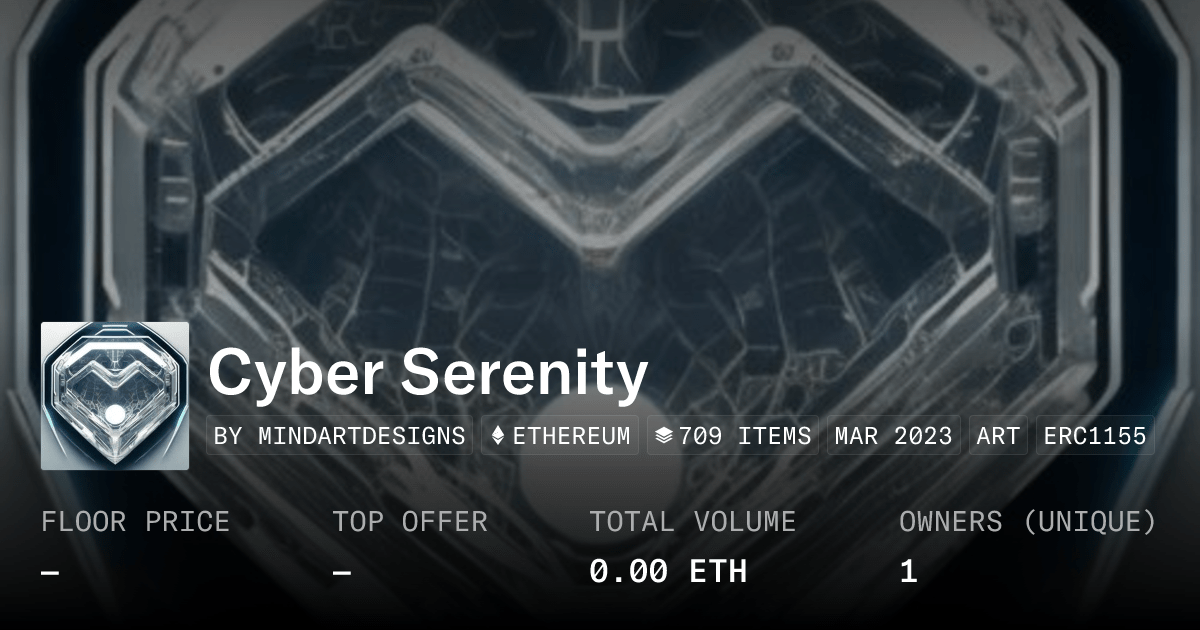 Cyber Serenity Collection Opensea