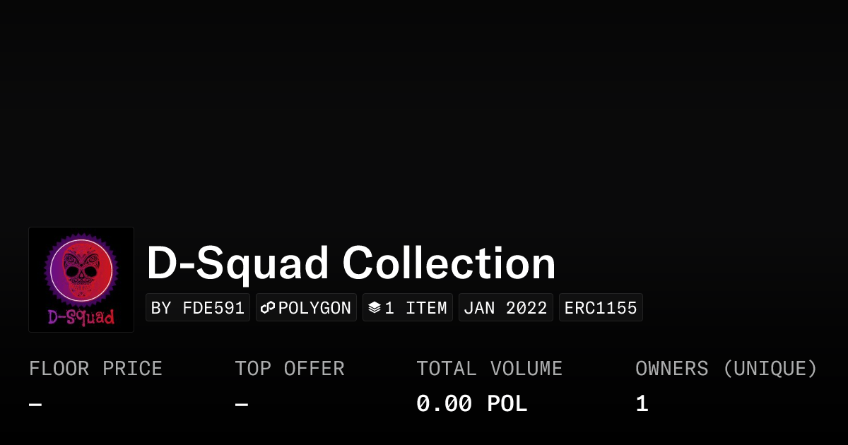 D Squad Collection Collection Opensea