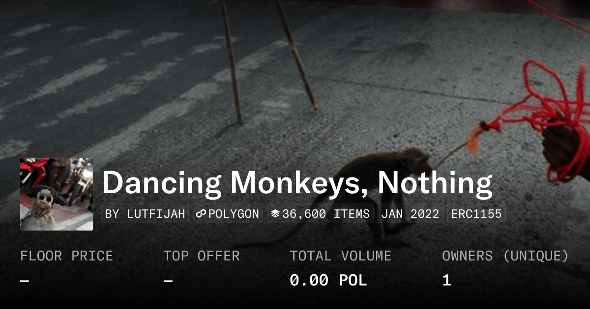 Dancing Monkeys Nothing Collection Opensea