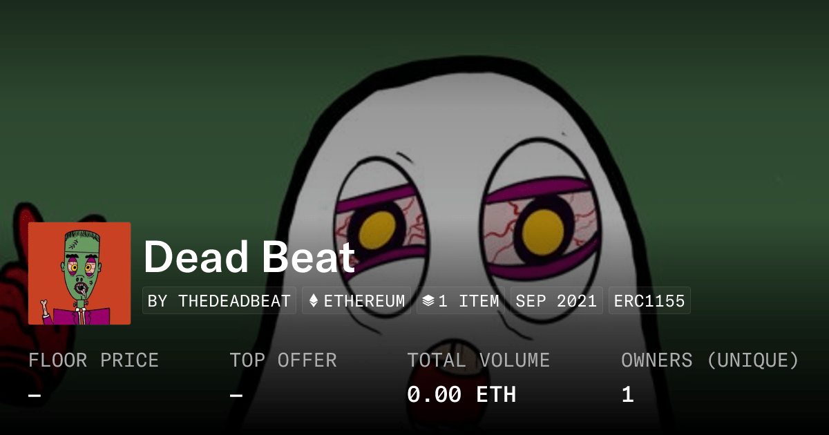 Dead Beat Collection Opensea